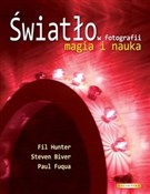 Książka : Światło w ... - Fill Hunter, Steven Biver, Paul Fuqua