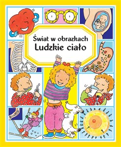 Picture of Świat w obrazkach Ludzkie ciało