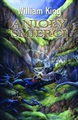 Anioły Śmi... - William King -  foreign books in polish 