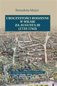 Uroczystoś... - Bernadetta Manyś -  Książka z wysyłką do UK