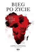 Zobacz : Bieg po ży... - Lopez Lomong