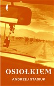 Osiołkiem - Andrzej Stasiuk -  Książka z wysyłką do UK