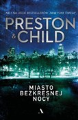 Miasto bez... - Douglas Preston, Lincoln Child -  Książka z wysyłką do UK
