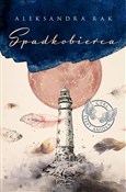 Spadkobier... - Aleksandra Rak -  Książka z wysyłką do UK