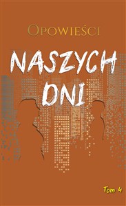 Picture of Opowieści naszych dni