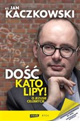 Dość katol... - Jan Kaczkowski -  foreign books in polish 