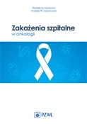 polish book : Zakażenia ... - Opracowanie Zbiorowe