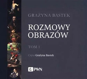 Obrazek [Audiobook] Rozmowy obrazów Tom 1