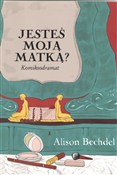 polish book : Jesteś moj... - Alison Bechdel