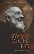 Święty Ojc... - Dorothy M. Gaudiose -  Książka z wysyłką do UK