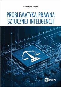 Obrazek Problematyka prawna sztucznej inteligencji