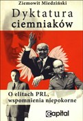 Zobacz : Dyktatura ... - Ziemowit Miedziński
