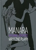 Mroczne pl... - Milo Manara -  Książka z wysyłką do UK
