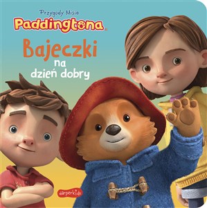 Obrazek Przygody Misia Paddingtona. Bajeczki na dzień dobry
