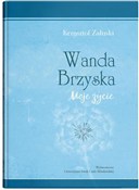 Wanda Brzy... - Krzysztof Załuski -  Książka z wysyłką do UK