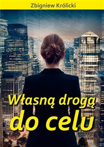 Obrazek Własną drogą do celu