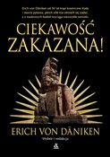 Ciekawość ... - Daniken Erich von -  Książka z wysyłką do UK