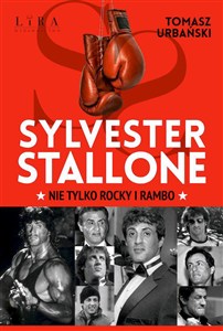 Obrazek Sylvester Stallone Nie tylko Rocky i Rambo