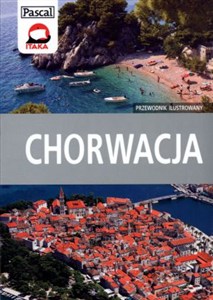 Obrazek Chorwacja Przewodnik ilustrowany