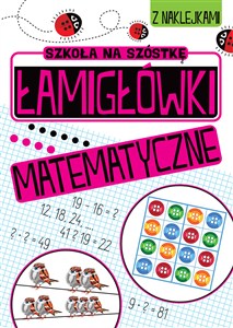 Obrazek Szkoła na szóstkę Łamigłówki matematyczne