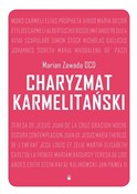 Charyzmat ... - Marian Zawada OCD -  Polish Bookstore 