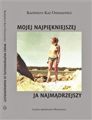 Mojej najp... - Kaz Kazimierz Ostaszewicz - Ksiegarnia w UK