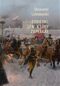 Sobieski L... - Sławomir Leśniewski - Ksiegarnia w UK
