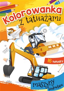 Obrazek Kolorowanka z tatuażami Maszyny budowlane