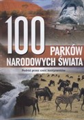 Książka : 100 parków... - Opracowanie Zbiorowe