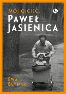 Picture of Mój ojciec Paweł Jasienica Mój ojciec, Paweł Jasienica