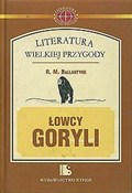 Łowcy gory... - R.M. Ballantyne - Ksiegarnia w UK