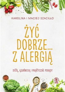 Obrazek Żyć dobrze... z alergią