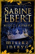Miecz i ko... - Sabine Ebert -  books in polish 