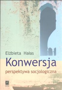Obrazek Konwersja perspektywa socjologiczna