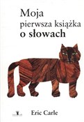 Polska książka : Moja pierw... - Eric Carle