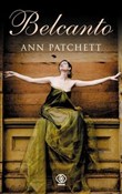 Zobacz : Belcanto - Ann Patchett