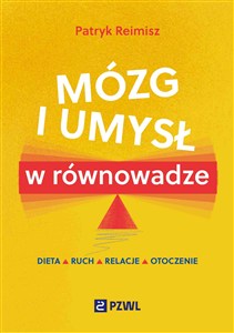 Obrazek Mózg i umysł w równowadze Dieta, ruch, relacje, otoczenie