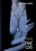 Cofnąć cza... - Samantha Young - Ksiegarnia w UK