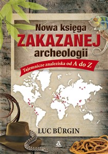 Obrazek Nowa księga zakazanej archeologii