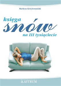 Obrazek Księga snów na III tysiąclecie