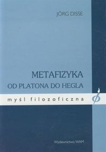 Picture of Metafizyka od Platona do Hegla