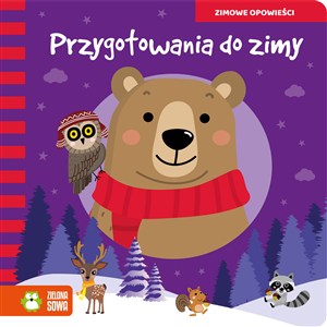 Obrazek Zimowe opowieści Przygotowania do zimy