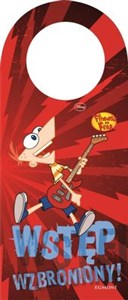 Picture of Wstęp wzbroniony Fineasz i Ferb Zawieszka