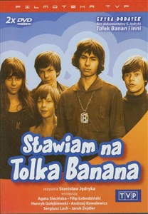 Obrazek Stawiam na Tolka Banana