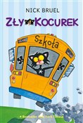 Polska książka : Zły Kocure... - Nick Bruel