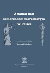 Obrazek Z badań nad samorządem zawodowym w Polsce