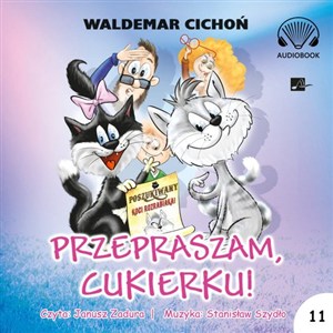 Obrazek [Audiobook] Przepraszam Cukierku! Audiobook