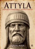 Attyla. Na... - John Man -  Polish Bookstore 