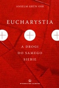 Obrazek Eucharystia a drogi do samego siebie