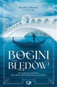 Bogini błę... - Karolina Urbaniec -  books in polish 